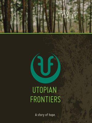 cover image of Utopian Frontiers